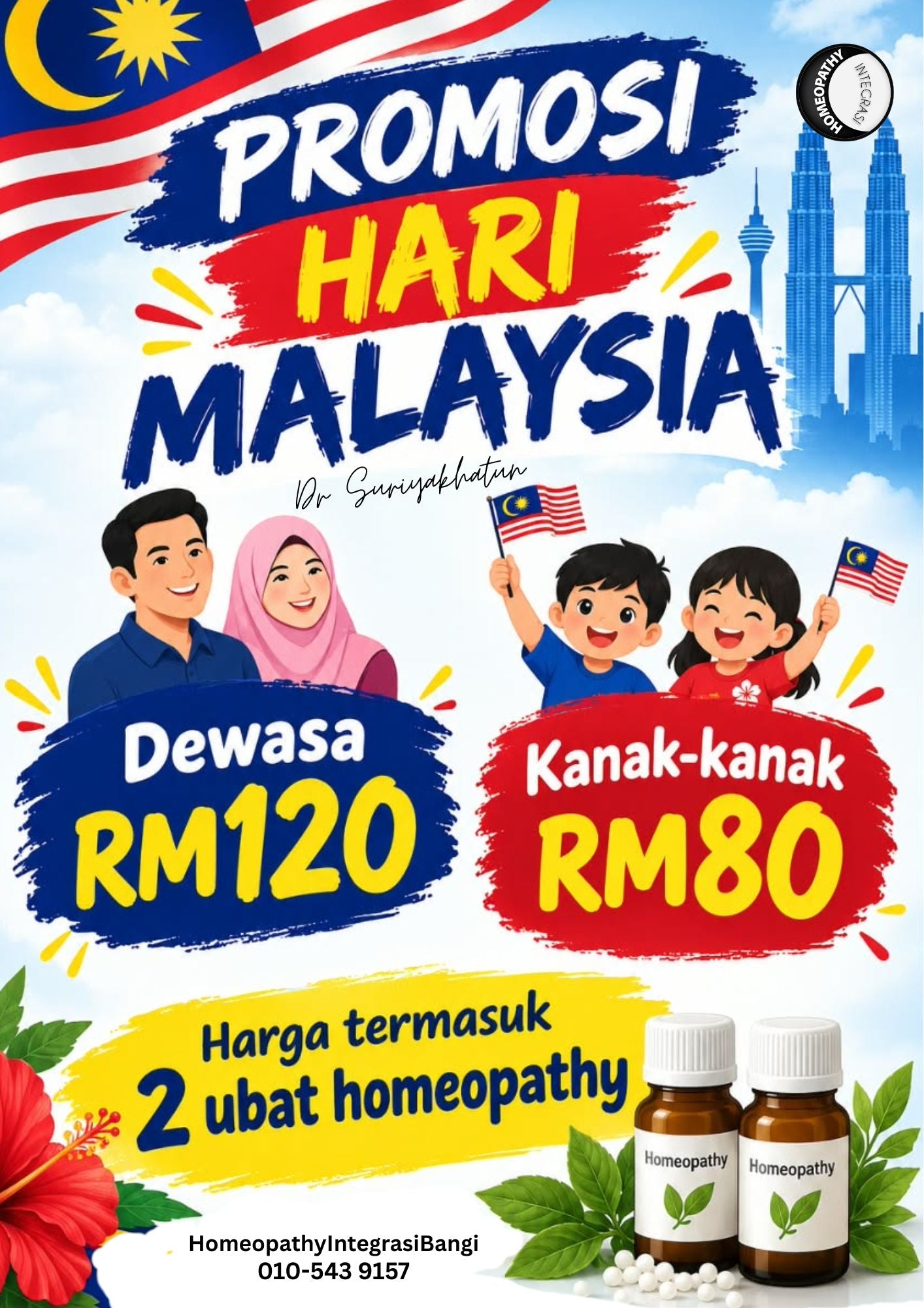 Promosi Hari Malaysia - Dr Suriyakhatun Osman